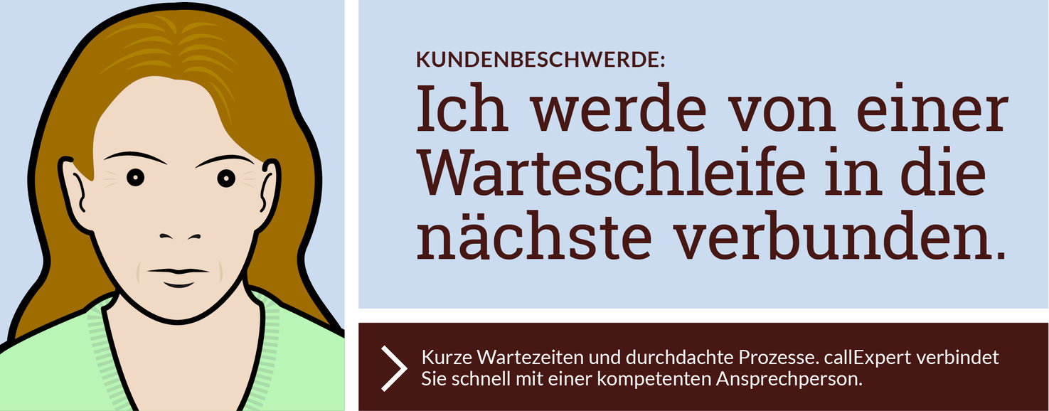 callExpert verbindet Sie schnell mit einer kompetenten Ansprechperson.